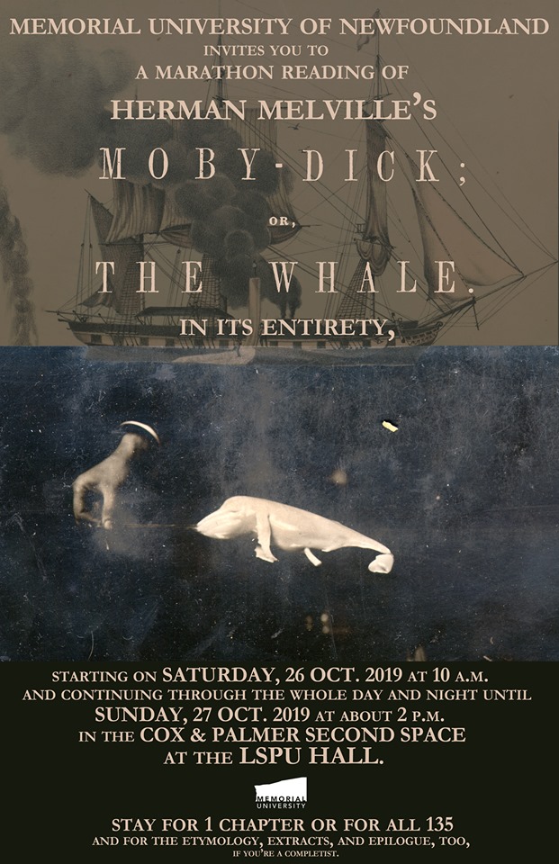 Poster for A Marathon Reading of Herman Melville's Moby-Dick or The Whale, in its Entirety. Stay for 1 Chapter or for all 135. And for the Etymology, extracts, and epilogue, too, if you're a completist. Photo of a sailing ship with a hand coming out of the bottom and pulling on a line tugging a white whale.