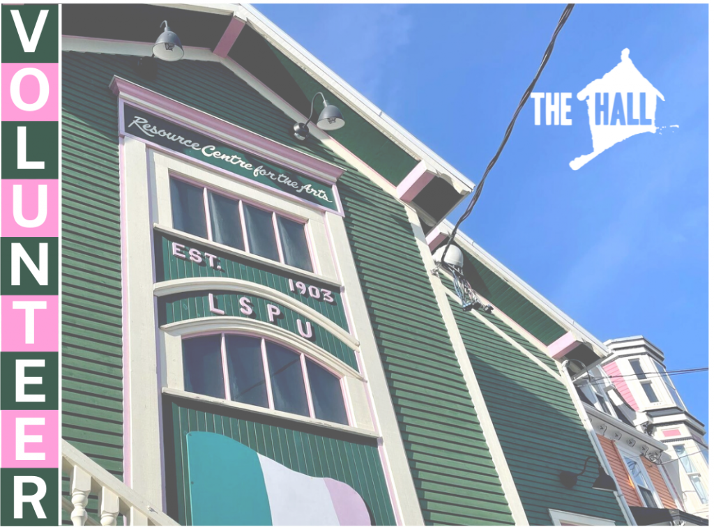 A faded photo of the Hall with the word Volunteer in green and pink blocks vertically down the left side of the photo. The white hall logo is in the top right corner.